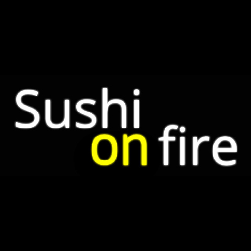 Sushi On Fire Neon Skilt