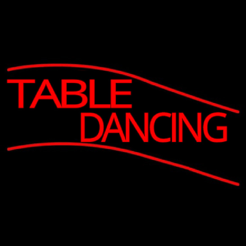 Table Dancing Neon Skilt