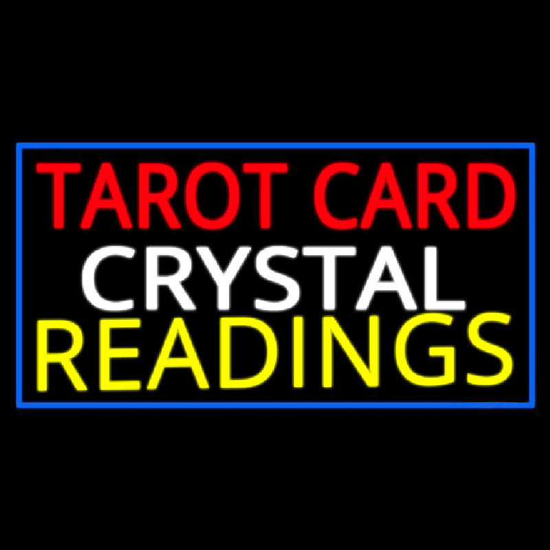 Tarot Card Crystal Readings With Blue Border Neon Skilt