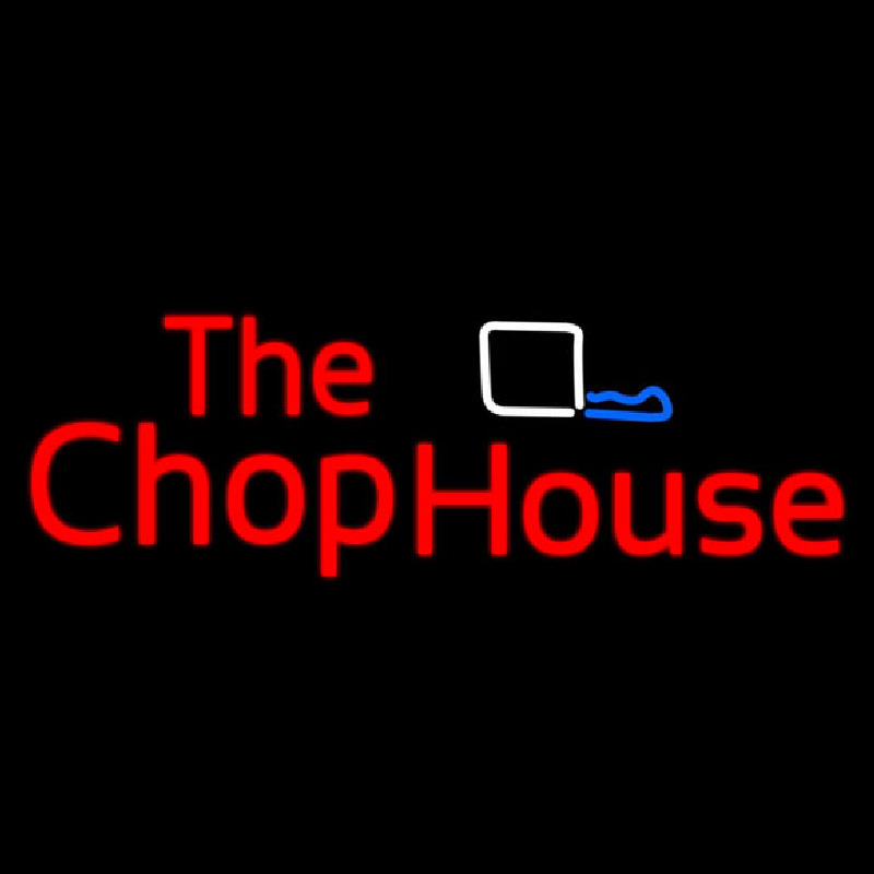 The Chophouse Neon Skilt