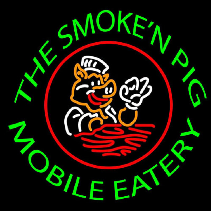 The Smoken Pig Mobile Eatery Neon Skilt