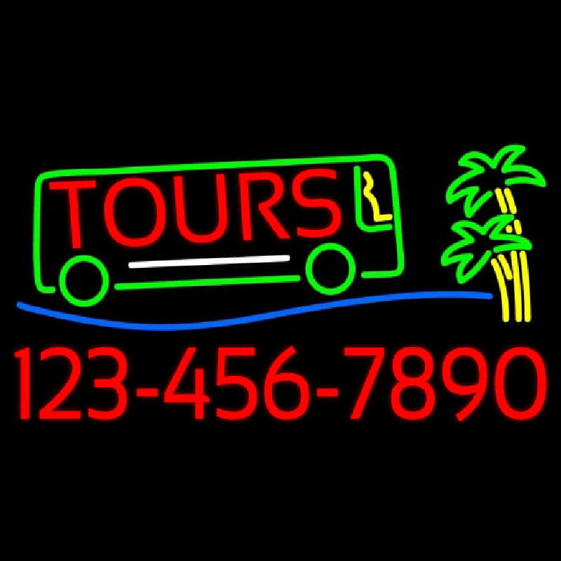 Tours With Phone Number Neon Skilt