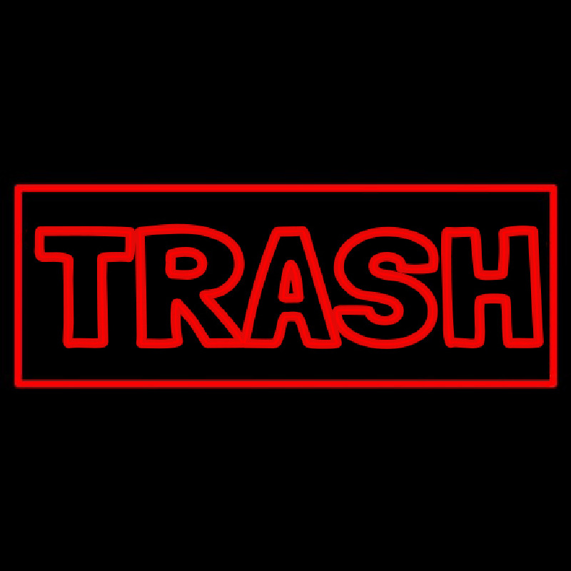 Trash Neon Skilt