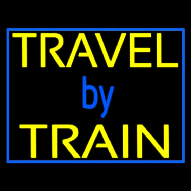 Travel By Train With Border Neon Skilt