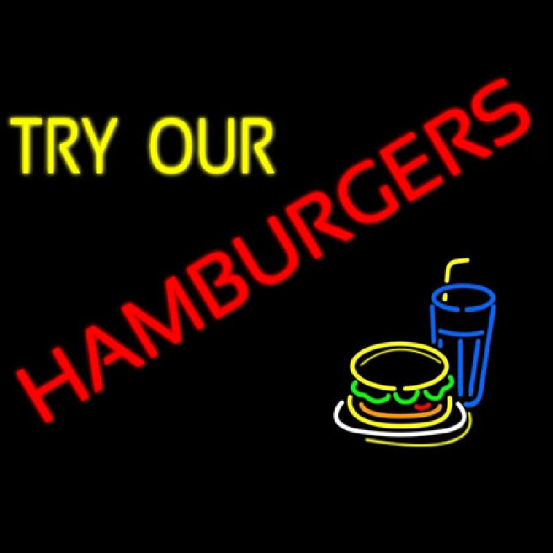 Try Our Hamburgers Neon Skilt