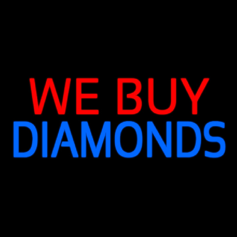 We Buy Diamonds Neon Skilt