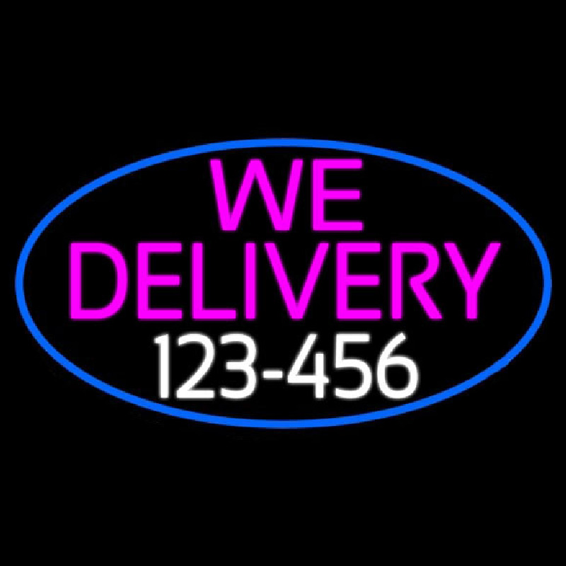 We Deliver Number Oval With Blue Border Neon Skilt