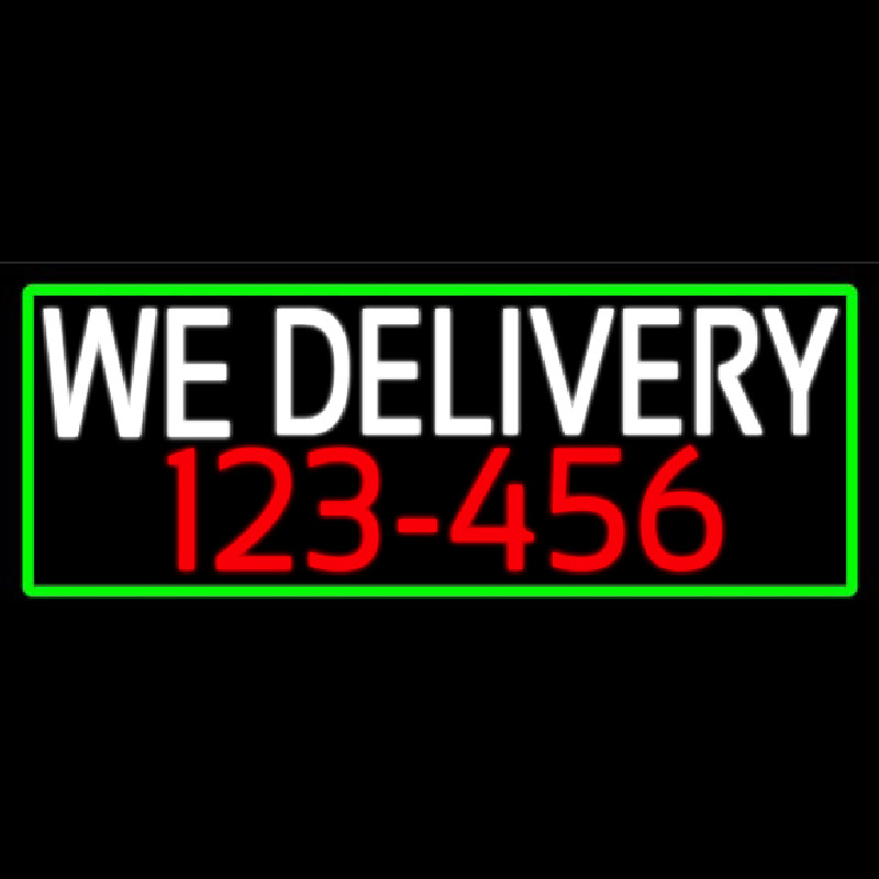 We Deliver Number With Green Border Neon Skilt