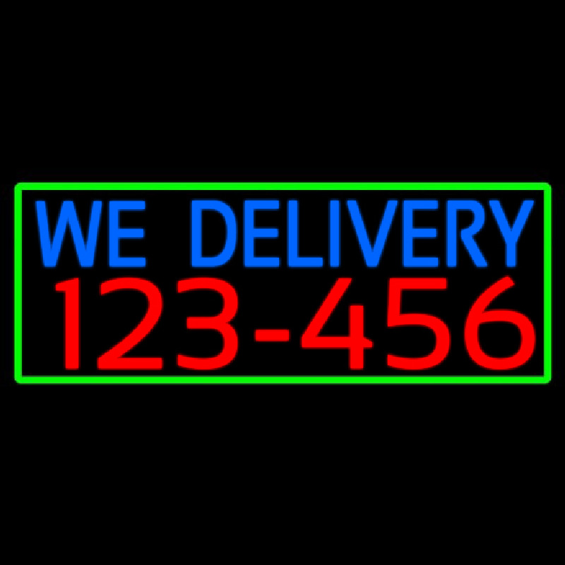We Deliver Phone Number With Green Border Neon Skilt