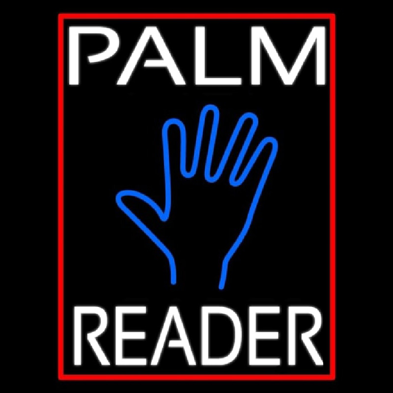 White Palm Reader Red Border Neon Skilt