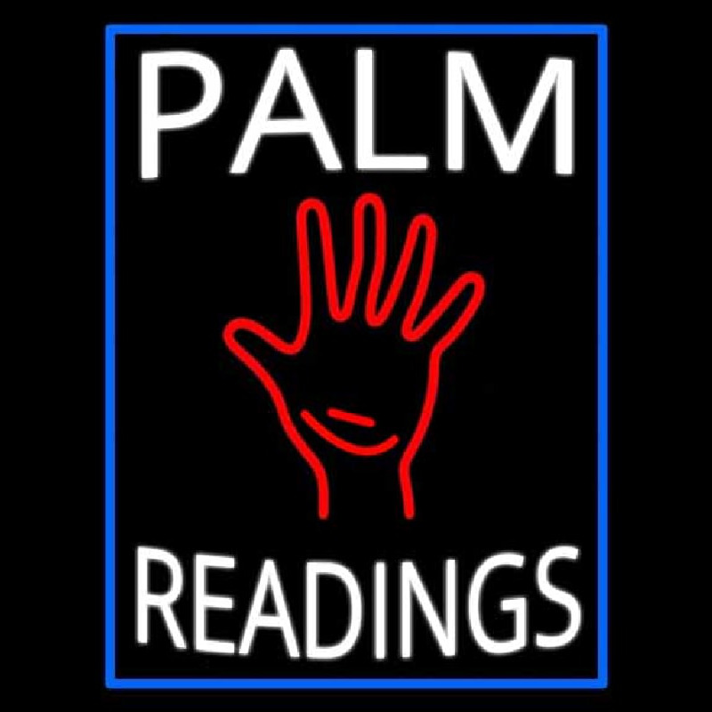 White Palm Readings With Palm Neon Skilt