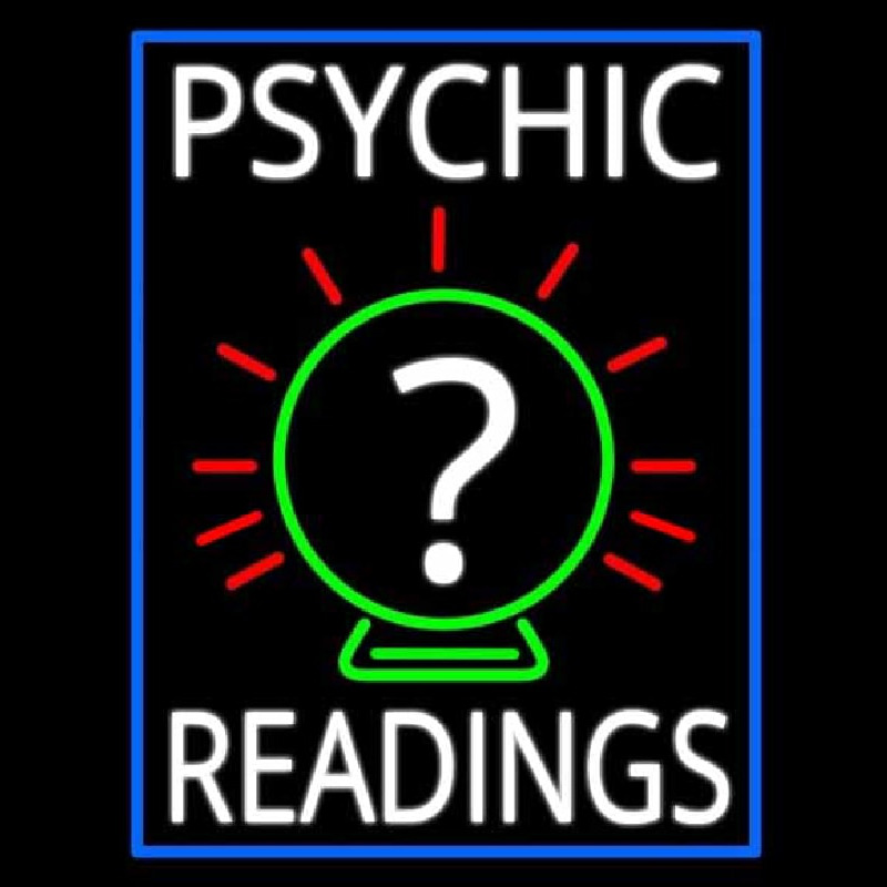 White Psychic Readings With Border Neon Skilt
