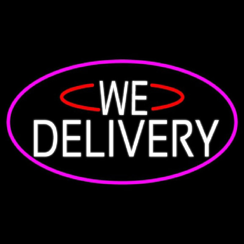 White We Deliver Oval With Pink Border Neon Skilt