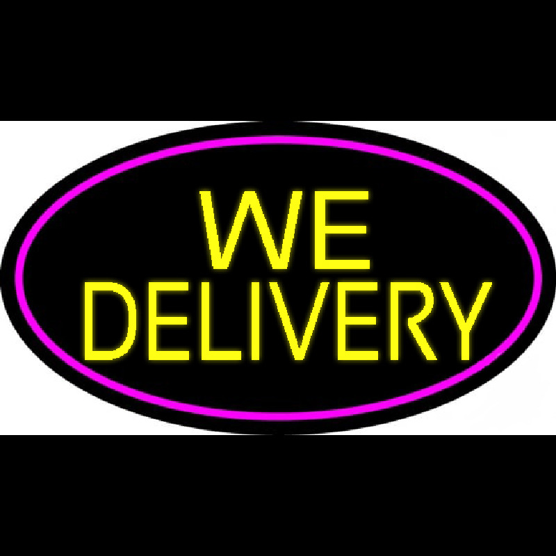 Yellow We Deliver Oval With Pink Border Neon Skilt