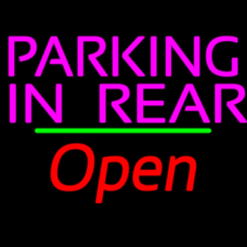 Parking In Rear Open Green Line Neon Skilt