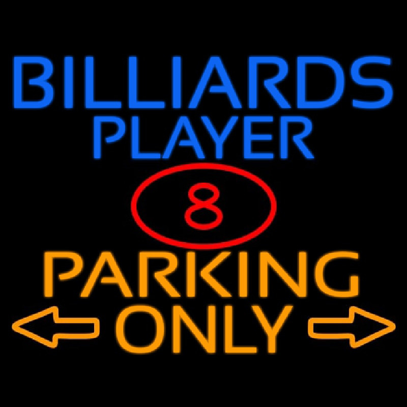 Billiards Player Parking Only Neon Skilt