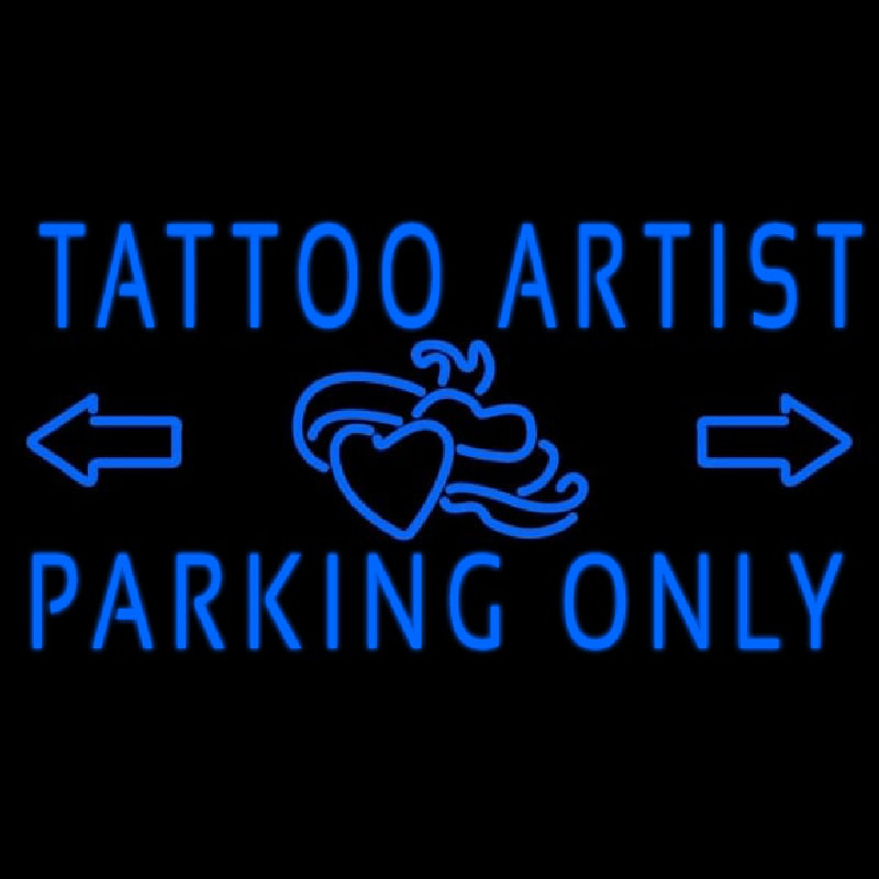 Tattoo Artist Parking Only Neon Skilt