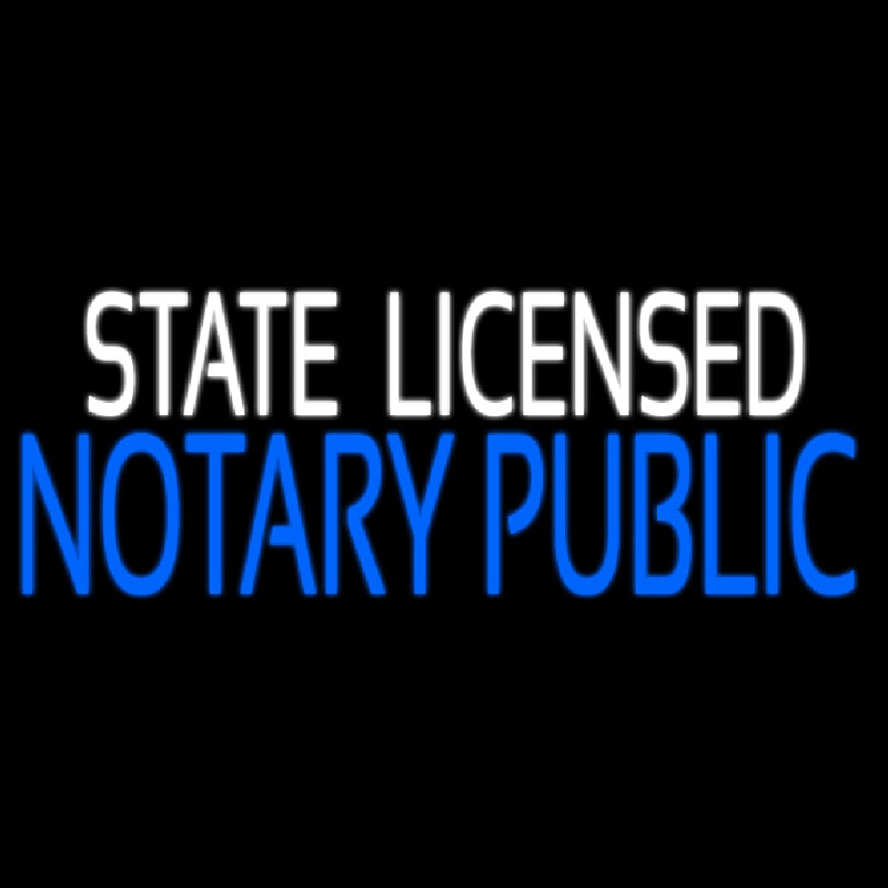 State Notary Public Licensed Neon Skilt