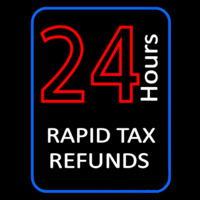 24 Hours Rapid Ta  Refunds Neon Skilt