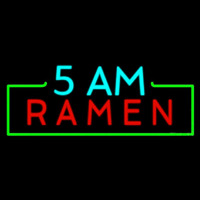 5 Am Ramen Neon Skilt