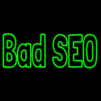 Bad Seo Neon Skilt