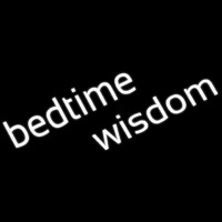 Bedtime Wisdom Neon Skilt