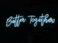 Better Together Neon Skilt