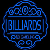 Billiards No Gambling Neon Skilt