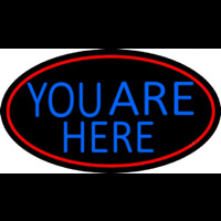 Blue You Are Here Oval With Red Border Neon Skilt