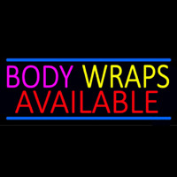 Body Wraps Available Neon Skilt