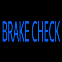 Brake Check Neon Skilt