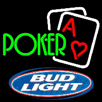Bud Light Green Poker Beer Sign Neon Skilt