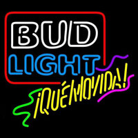 Bud Light Que Movida! Beer Sign Neon Skilt