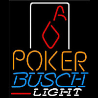 Busch Light Poker Squver Ace Beer Sign Neon Skilt