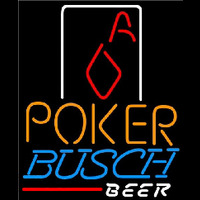 Busch Poker Squver Ace Beer Sign Neon Skilt