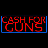 Cash For Guns Blue Border Neon Skilt