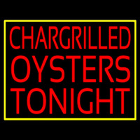 Chargrilled Oysters Tonight Neon Skilt