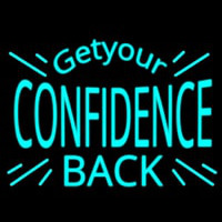 Confidence Neon Skilt