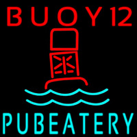 Custom Buoy 12 Pub Eatery Neon Skilt