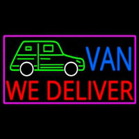 Custom We Deliver Van With Pink Border Neon Skilt