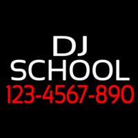 Dj School With Phone Number Neon Skilt