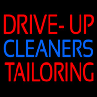 Drive Up Cleaners Tailoring Neon Skilt