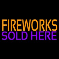 Fire Work Sold Here 2 Neon Skilt