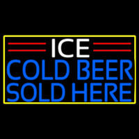 Ice Cold Beer Sold Here With Yellow Border Neon Skilt