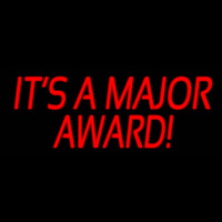 Its A Major Award Neon Skilt