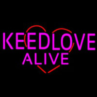 Keed love Alive Neon Skilt