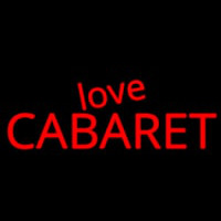 Love Cabaret Neon Skilt