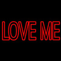 Love Me Neon Skilt