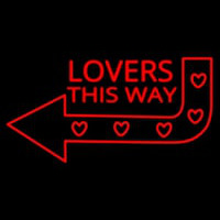 Lovers This Way Neon Skilt