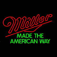 Miller American Way Beer Sign Neon Skilt